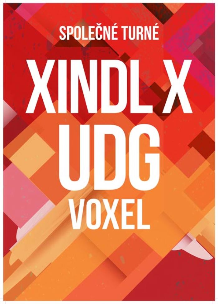 29.03.2016 - SPOLEČNÉ TURNÉ - XINDL X, UDG, VOXEL  / Praha
