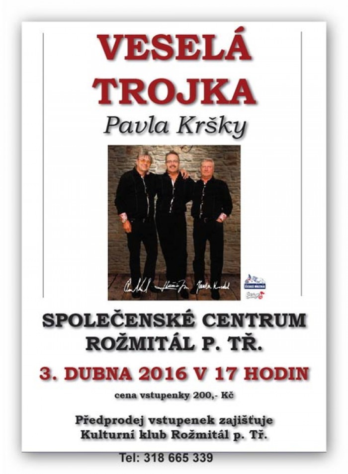 03.04.2016 - Veselá trojka - Koncert  /  Rožmitál pod Třemšínem