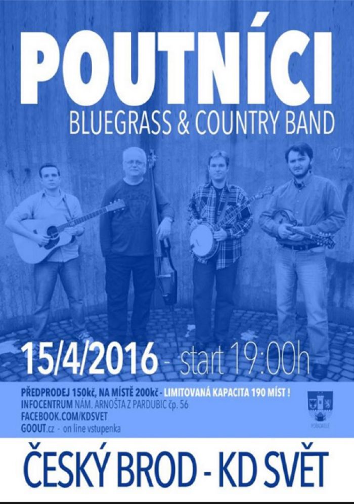 15.04.2016 - Poutníci - bluegrass and country band  / Český Brod