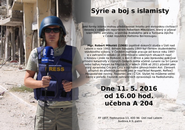 11.05.2016 - Sýrie a boj s islamisty - Beseda / Ústí nad Labem