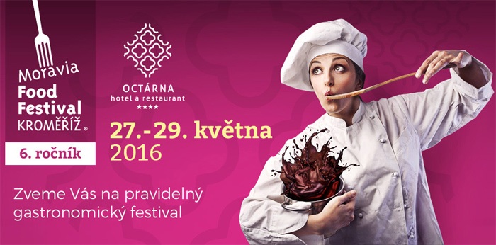 27.05.2016 - Moravia Food Festival 2016 - Kroměříž