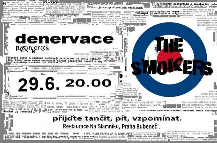 29.06.2016 - Denervace  a The Smokers na Slamníku - Praha 6