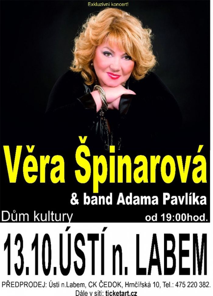 13.10.2016 - VĚRA ŠPINAROVÁ & BAND ADAMA PAVLÍKA  / Ústí nad Labem