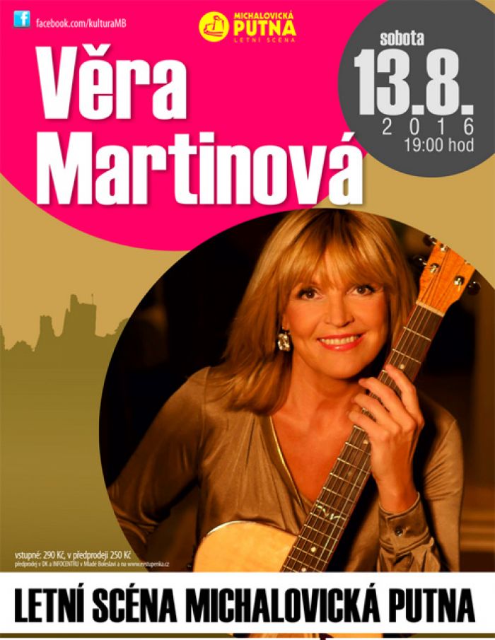 13.08.2016 - Věra Martinová -  Koncert / Mladá Boleslav