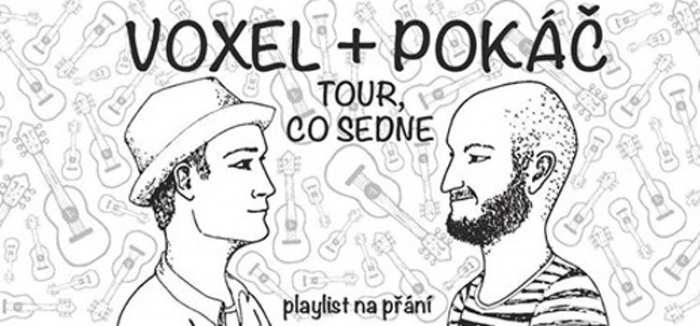 25.11.2016 - VOXEL & POKÁČ - TOUR, CO SEDNE!  - 2. koncert / Praha