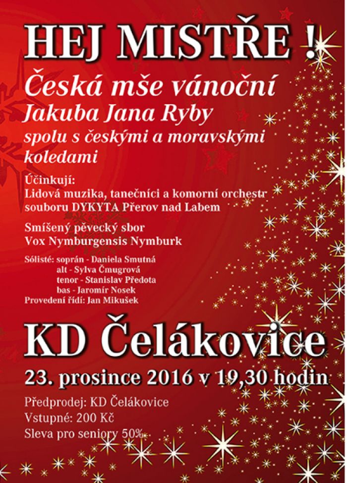23.12.2016 - Hej mistře!  / Čelákovice