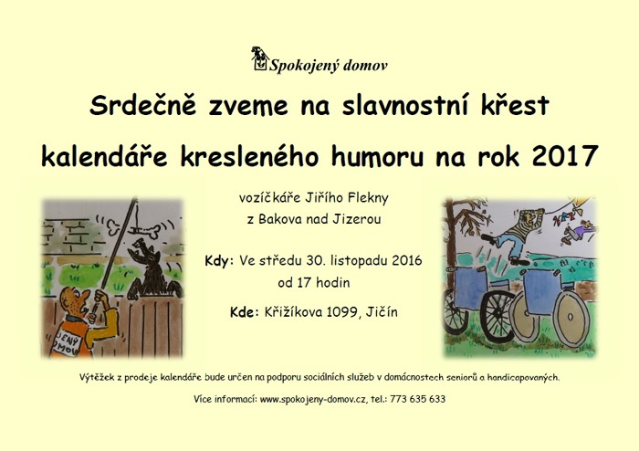 30.11.2016 - Křest kalendáře kresleného humoru vozíčkáře Jiřího Flekny - Jičín