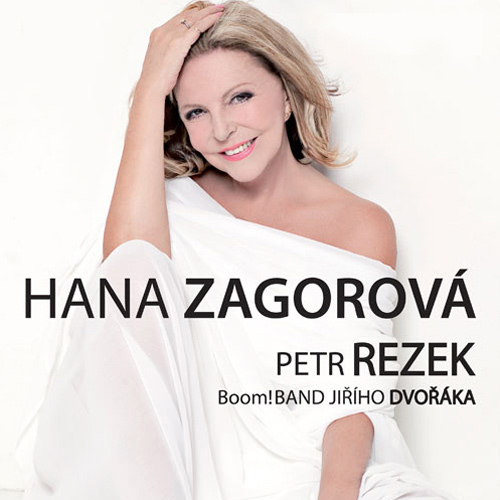 25.01.2017 -  Hana Zagorová, Petr Rezek a Boom Band  / Liberec
