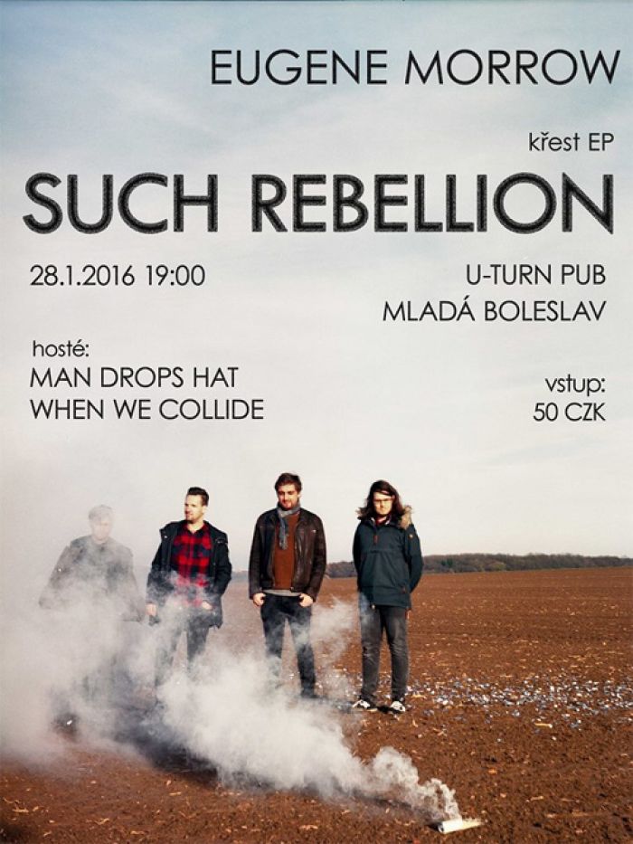 28.01.2017 - Eugene Morrow - křest EP Such Rebellion  / Mladá Boleslav