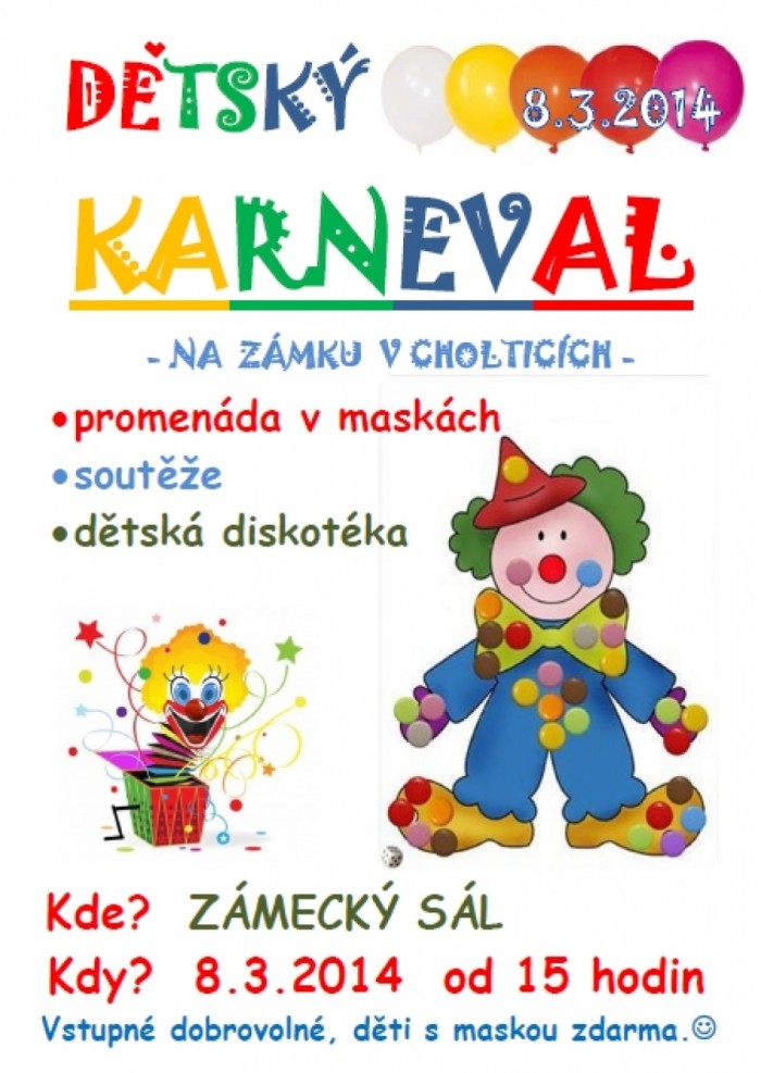 08.03.2014 - Dětský karneval na zámku Choltice