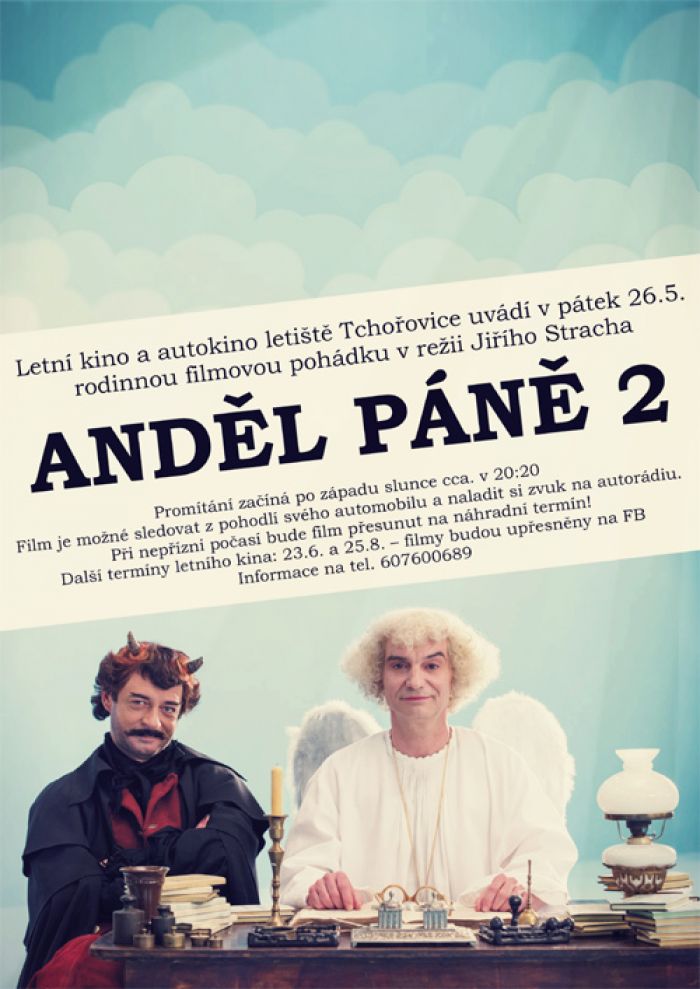 26.05.2017 -  Anděl Páně 2 - Kino / Tchořovice