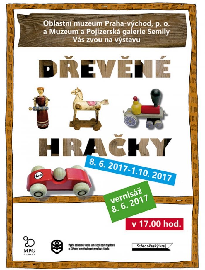 08.06.2017 - Dřevěné hračky - Výstava / Brandýs nad Labem
