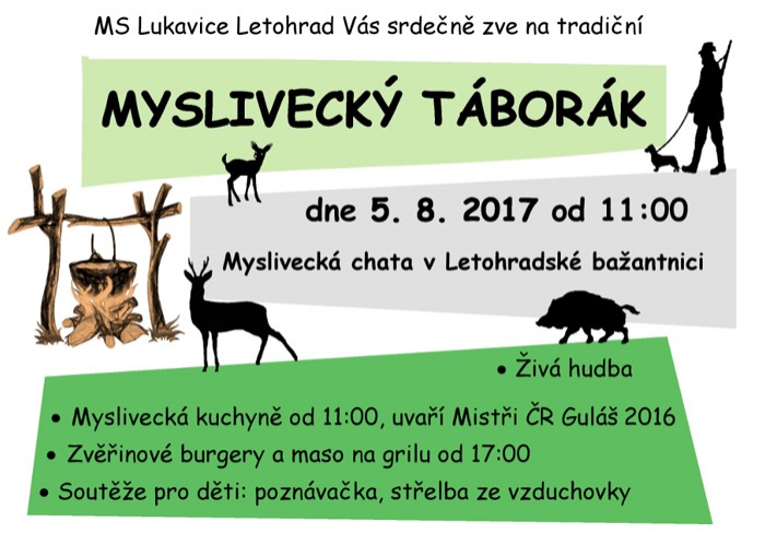 05.08.2017 - Tradiční Myslivecký Táborák - Letohrad