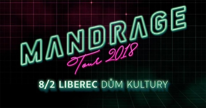 08.02.2018 - Mandrage - Tour 2018 / Liberec
