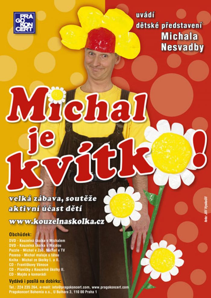 19.11.2017 - Michal je kvítko! - Pro děti  /  Benešov