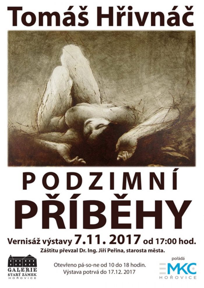 07.11.2017 - Tomáš Hřivnáč: Podzimní příběhy - Výstava / Hořovice