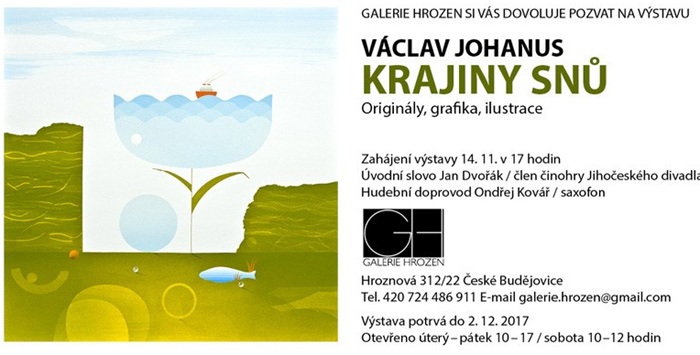 14.11.2017 - Václav Johanus: KRAJINY SNŮ - České Budějovice