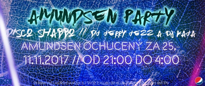 11.11.2017 - Amundsen Party vol. 2 -  Uhlířské Janovice