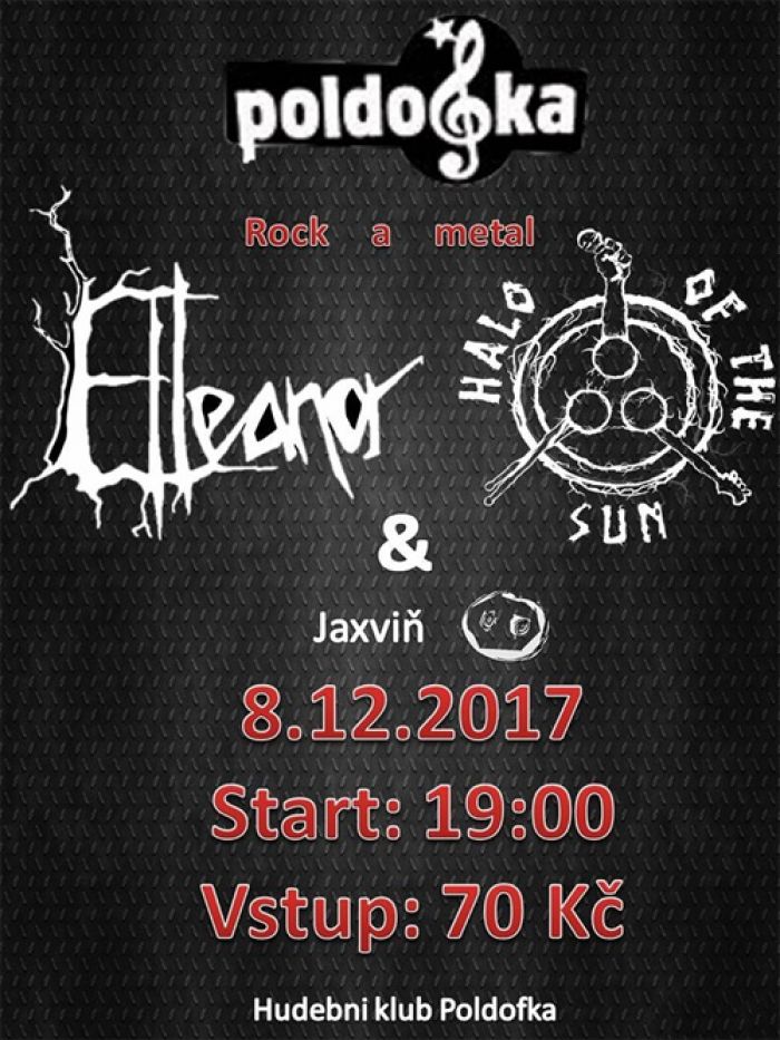 08.12.2017 - Elleanor, Halo of the Sun, Jaxviň - Koncert  / Kladno