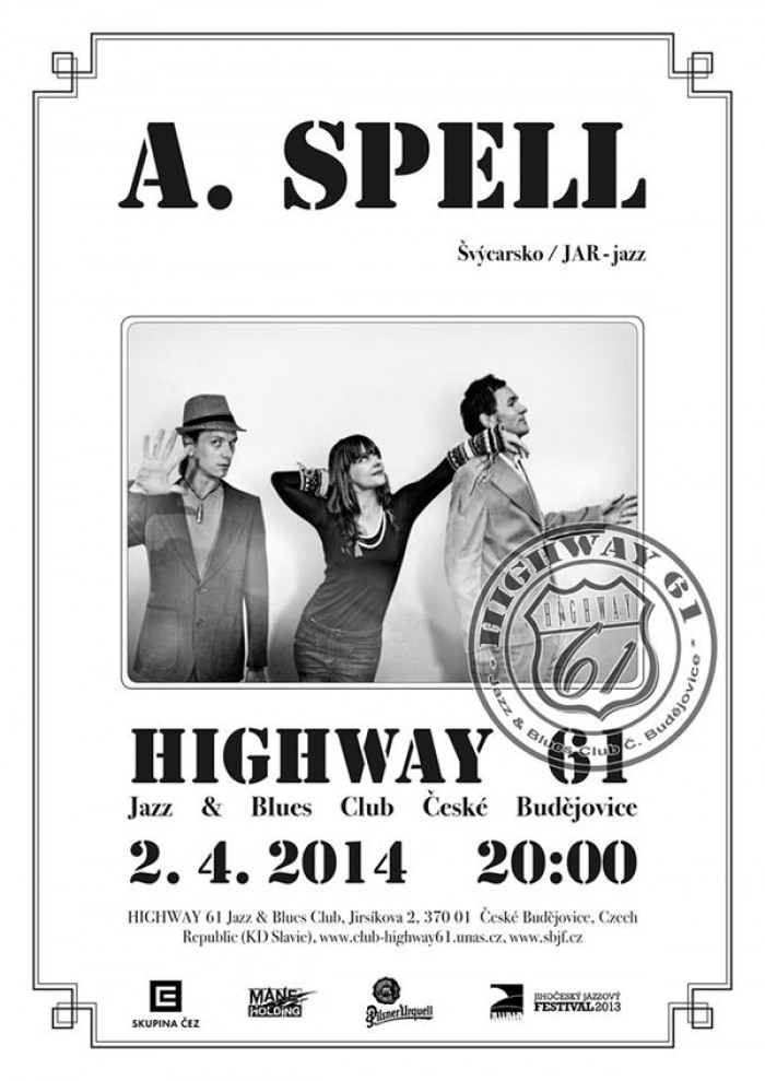 02.04.2014 -  A. Spell - Švýcarsko/JAR, jazz