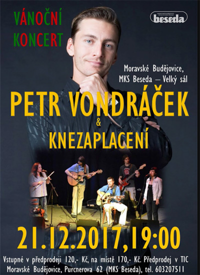 21.12.2017 - Petr Vondráček & Knezaplacení  /  Moravské Budějovice