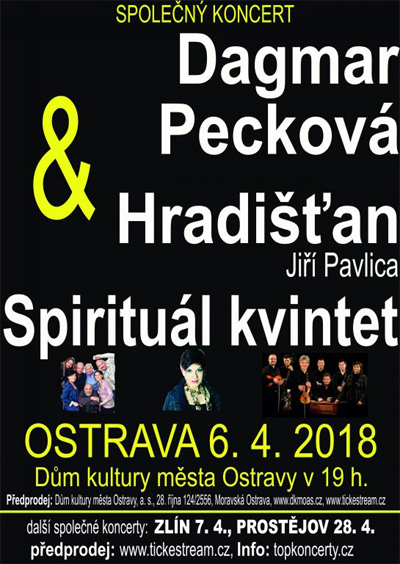 06.04.2018 - Dagmar Pecková, Hradišťan, Spirituál kvintet - Ostrava