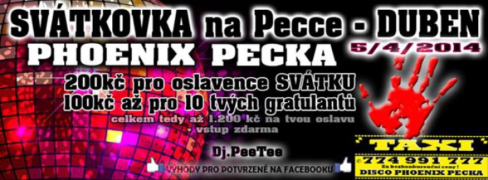 05.04.2014 - SVÁTKOVKA - Disco Phoenix Pecka