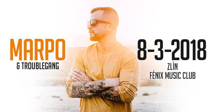08.03.2018 - MARPO & TroubleGang tour 2018 - Zlín