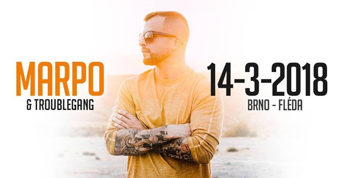 14.03.2018 - MARPO & TroubleGang tour 2018 - Brno