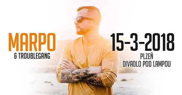 15.03.2018 - MARPO & TroubleGang tour 2018 - Plzeň