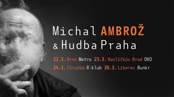 22.03.2018 - Michal Ambrož a Hudba Praha - Brno