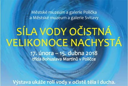 17.02.2018 - Síla vody očistná Velikonoce nachystá - Výstava / Polička