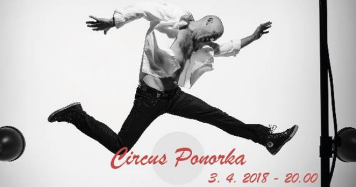 03.04.2018 - Cirkus Ponorka - koncert / Kladno