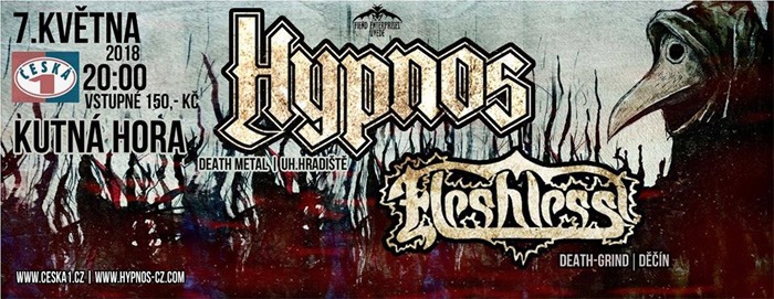 07.05.2018 - Hypnos + Fleshless - Kutná Hora
