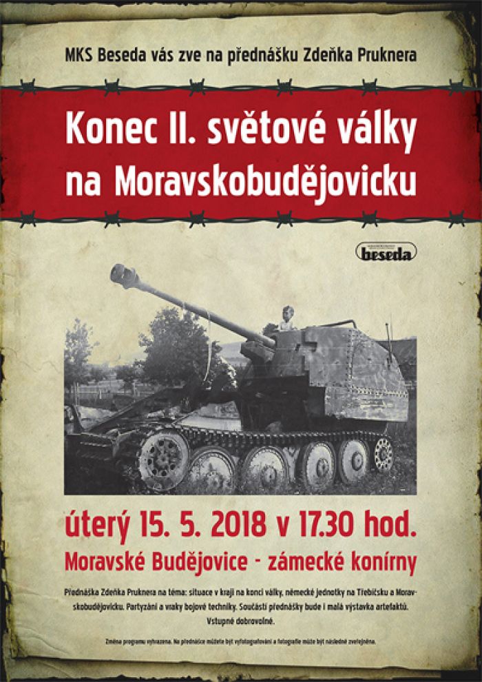 15.05.2018 - Konec II. světové války na Moravskobudějovicku - Přednáška