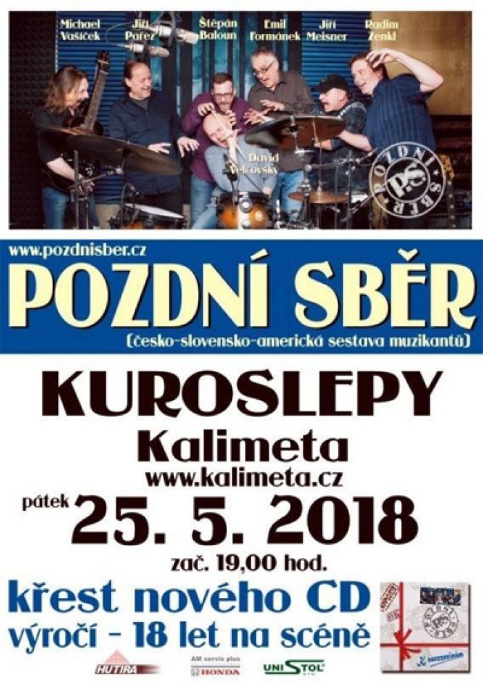 25.05.2018 - Pozdní sběr - Křest CD + koncert / Kuroslepy
