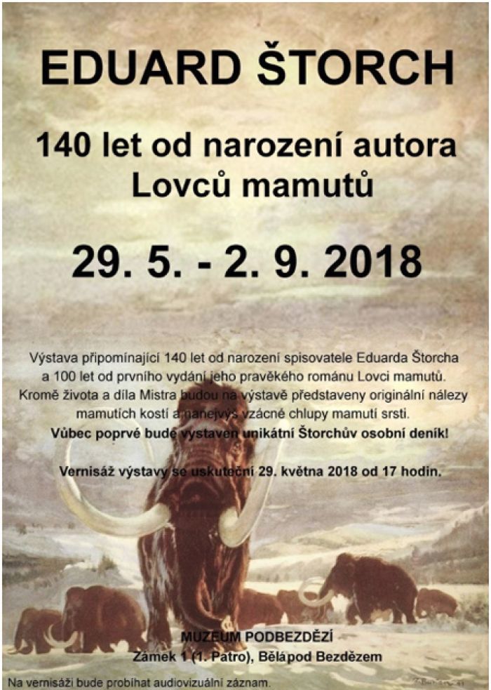 29.05.2018 - E. Štorch - výročí 140 let autora Lovců mamutů / Bělá pod Bezdězem