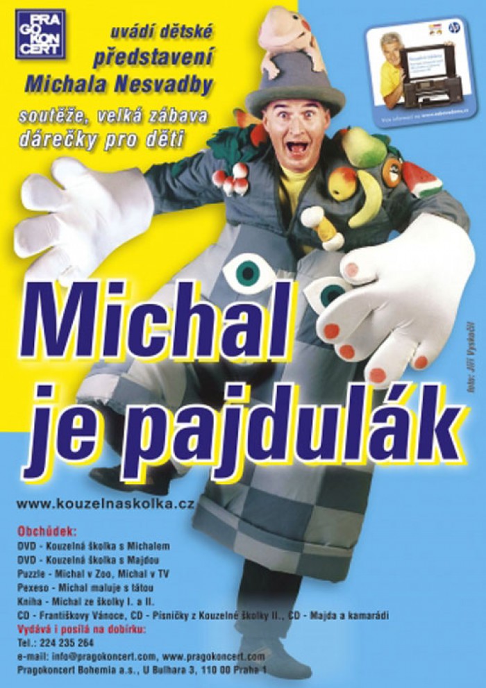 18.05.2014 - Michal je pajdulák - Michal Nesvadba