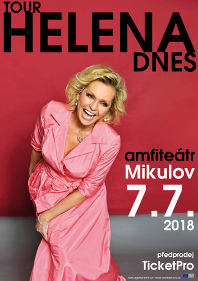 07.07.2018 - Helena Vondráčková - Tour Helena Dnes / Mikulov