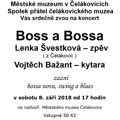 08.09.2018 - Boss & Bossa - Koncert / Čelákovice
