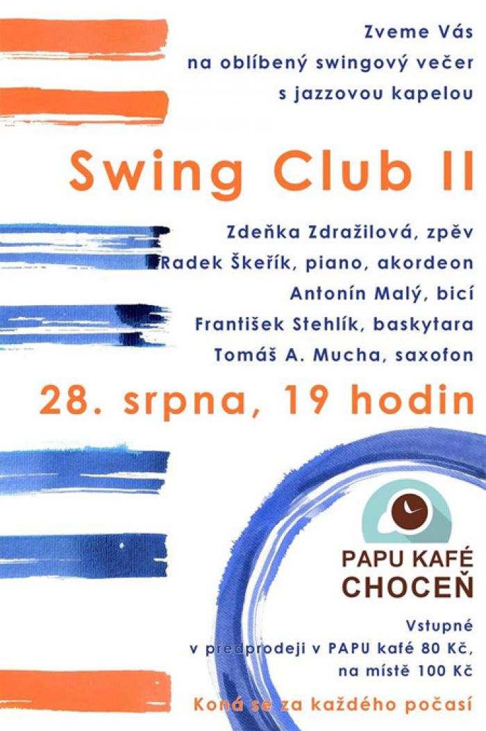 28.08.2018 - Swing Club II - Hudební večer / Choceň
