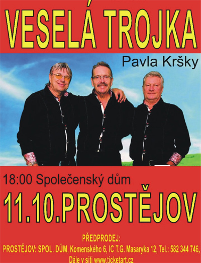 11.10.2018 - VESELÁ TROJKA - Koncert /  Prostějov