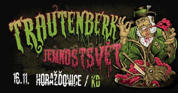16.11.2018 - Trautenberk - Jemnostsvět tour 2018 / Horažďovice