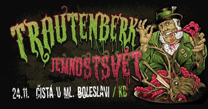 24.11.2018 - Trautenberk - Jemnostsvět tour 2018 / Čistá u Mladé Boleslavi
