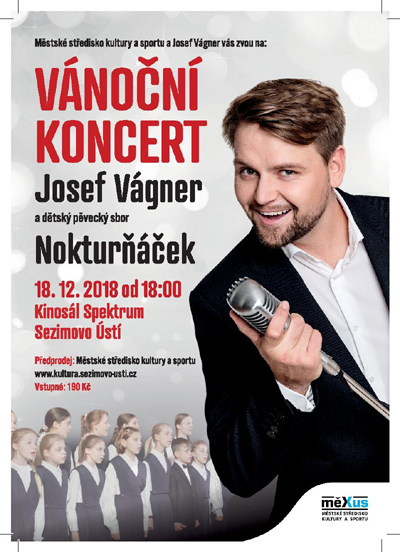 18.12.2018 - Josef Vágner a Nokturňáček - Vánoční koncert / Sezimovo Ústí