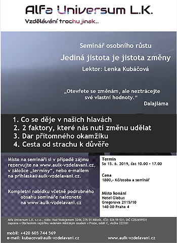 15.06.2019 - Jediná jistota je jistota změny - Seminář / Praha