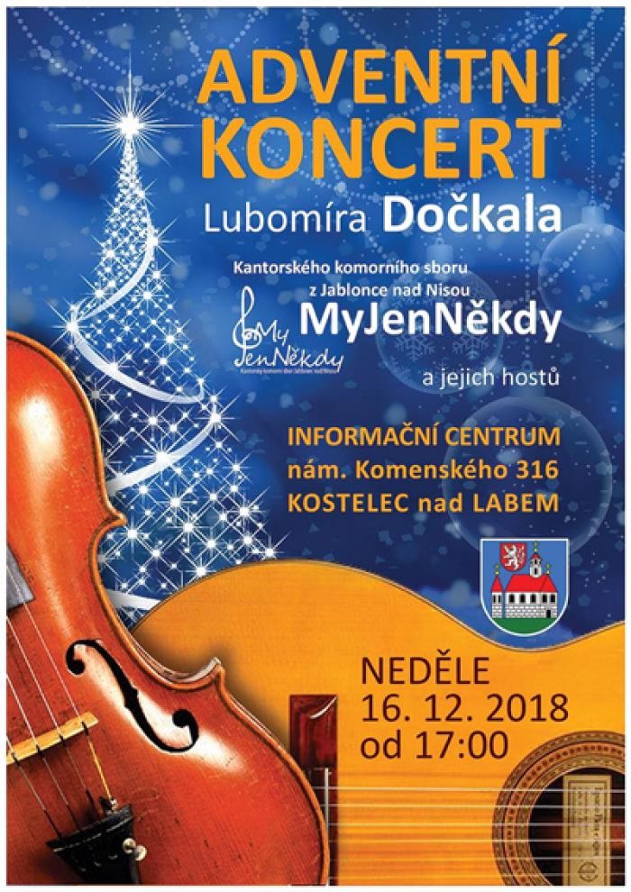 16.12.2018 - Adventní koncert Lubomíra Dočkala - Kostelec nad Labem