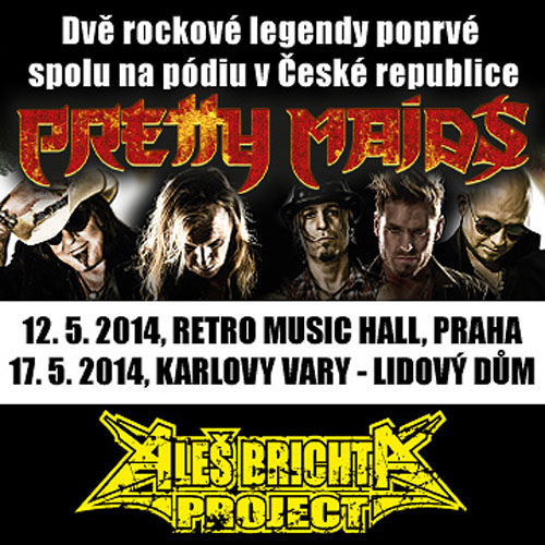 17.05.2014 - Pretty Maids + Aleš Brichta! (Karlovy Vary)