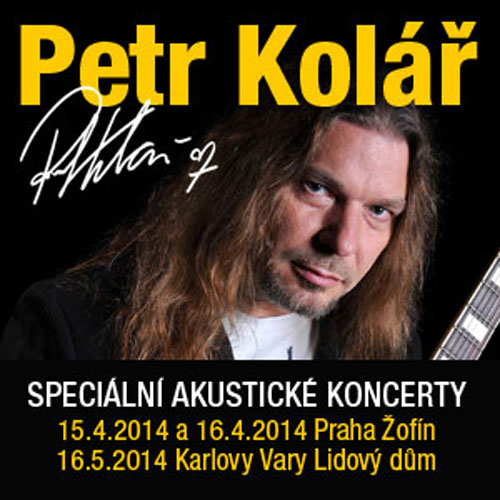 16.05.2014 - PETR KOLÁŘ, speciální akustický koncert (Karlovy Vary)