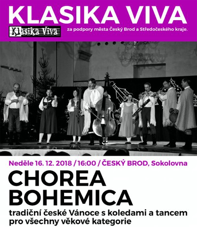 16.12.2018 - KLASIKA VIVA - Chorea Bohemica / Český Brod